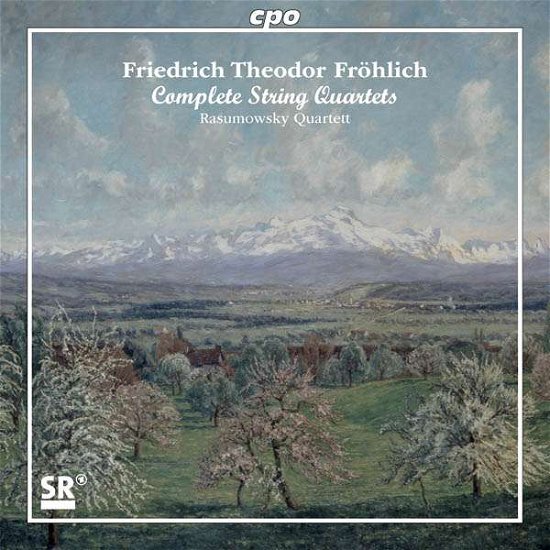 Frohlich: Complete String Quartets - Frohlich,friedrich / Rasumowsky Quartett - Music - CPO - 0761203501724 - April 29, 2016