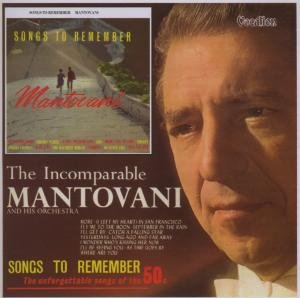 Cover for Mantovani · Songs To Remember / The Uncompar UNCOMPAR... (CD) (2007)