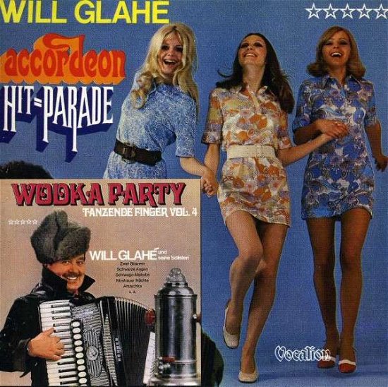 Cover for Will Glahe · Wodka Party / Accordeon Hit-Parade (CD) (2013)