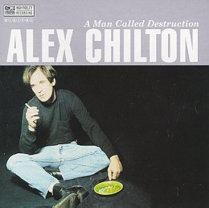 Cover for Alex Chilton · Man Called Destruction (CD) (1995)