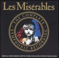 Les Miserables: the Complete Symphonic Recording - Original 1988 Recording - Música - CAST RECORDING - 0766927338724 - 1 de junio de 2004