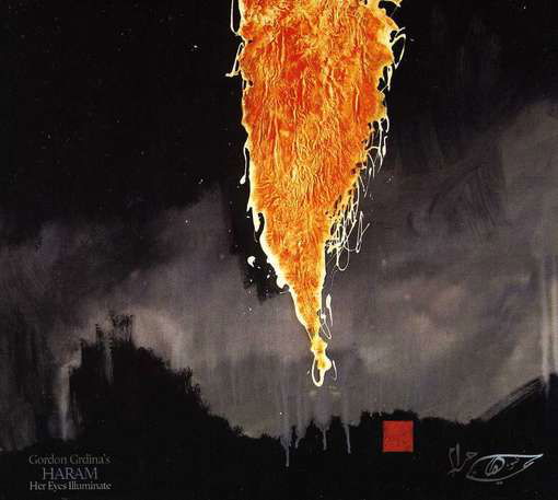 Cover for Gordon Grdina · Her Eyes Illuminate (CD) [Digipak] (2012)