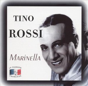 Marinella - Tino Rossi - Muziek -  - 0777966391724 - 