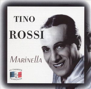 Marinella - Tino Rossi - Music -  - 0777966391724 - 