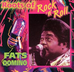Cover for Fats Domino · Roots of Rock 'N' Roll (CD) (2021)