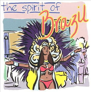 Cover for Spirit of Brazil (CD) (2021)