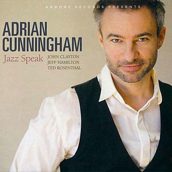 Cover for Adrian Cunningham · Jazz Speak (CD) (2017)