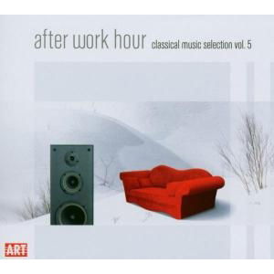 After Work Hour: Classical Music Selection 5 / Var - After Work Hour: Classical Music Selection 5 / Var - Música - Berlin Classics - 0782124827724 - 8 de julho de 2008