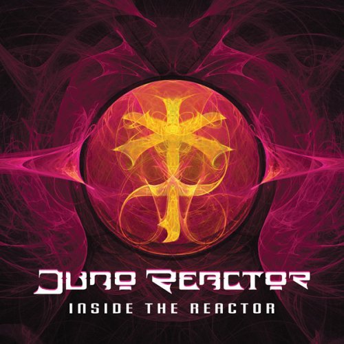 Cover for Juno Reactor · Inside The Reactor (CD) [Remixed edition] (2022)