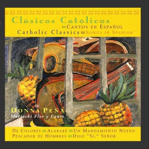 Cover for Donna Pena · Catholic Classics: Songs in Spanish (CD) (2005)