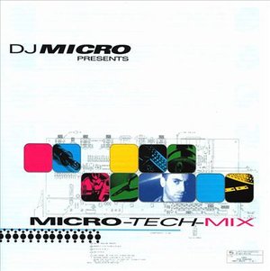 Cover for DJ Micro · Micro-tech-mix (CD) (2005)