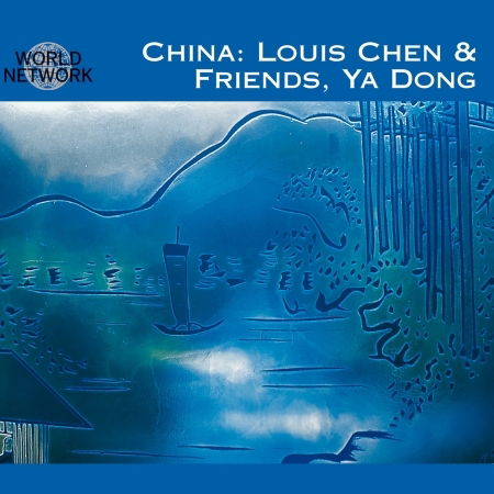 China - Louis Chen and Friends Ya Dong - Música - Network - 0785965111724 - 1 de mayo de 2016