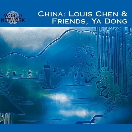 Cover for Louis Chen and Friends Ya Dong · China (CD) (2016)