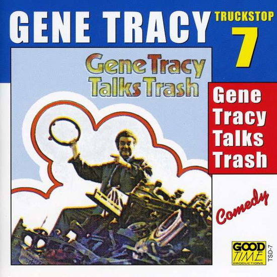 Cover for Gene Tracy · Talks Trash (CD) (2003)