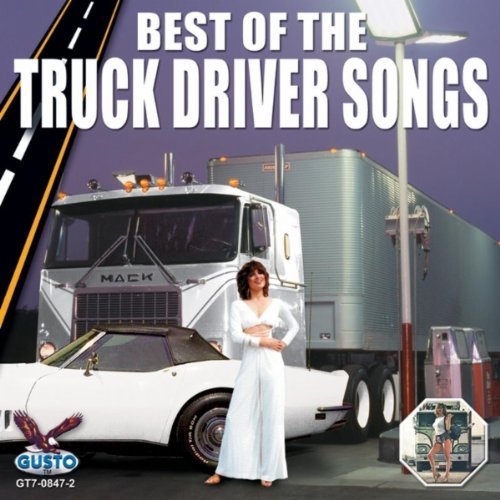 Cover for Best of Truck Driver Songs / Various (CD) (2008)