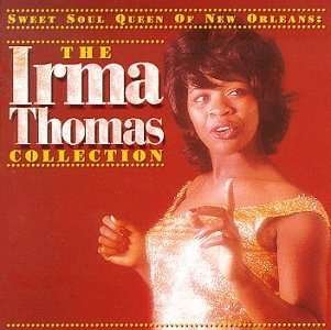 Cover for Irma Thomas · Sweet Soul Queen of New Orleans (CD) (1996)