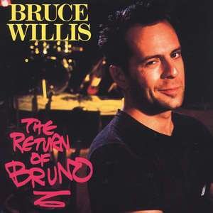 Cover for Bruce Willis · Return of Bruno (CD) (1999)