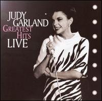 Cover for Judy Garland · Greatest Hits Live (CD) (2007)