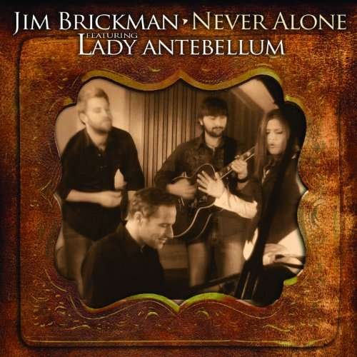 Cover for Jim Brickman · Never Alone (CD) (2010)