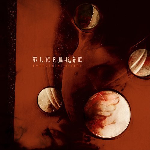 Everything is Fire - Ulcerate - Musikk - WILLOWTIP - 0798546239724 - 7. april 2009