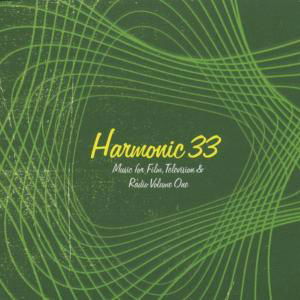 Harmonic 33 · Music For TV, Film, & Radio Vol.1 (CD) (2008)