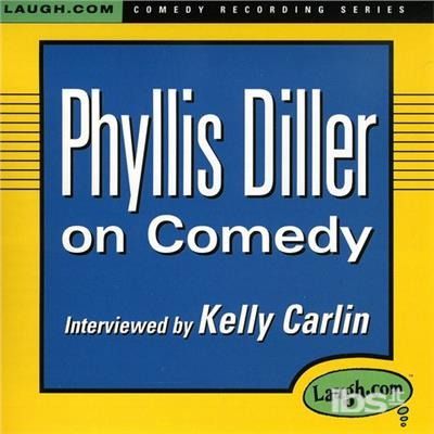 Cover for Phyllis Diler · Phyllis Diler-on Comedy (CD)