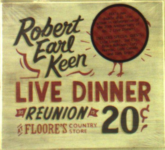 Cover for Robert Earl Keen · Live Dinner Reunion (CD) (2016)