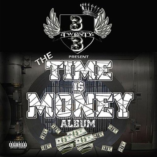 Time is Money Project - 3twenty3 - Music - World Wide Musik - 0804879230724 - April 27, 2010