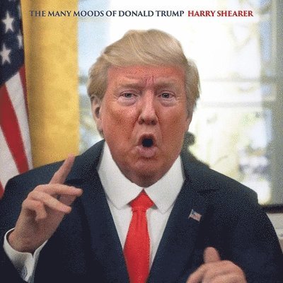 Cover for Harry Shearer · The Many Moods Of Donald Trump (LP) (2020)