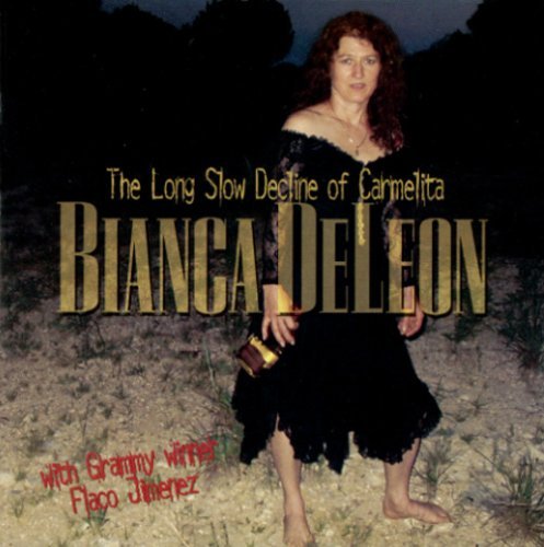 Long Slow Decline of Carmelita - Bianca De Leon - Musik - Lonesome Highway Music - 0805996806724 - 7. juni 2005