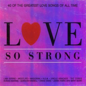 Love So Strong - V/A - Music - Warner - 0809274104724 - December 13, 1901