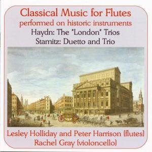 Cover for Haydn / Stamitz / Holliday / Harrison / Gray · Classical Music for Flutes Performed on Historic (CD) (2006)