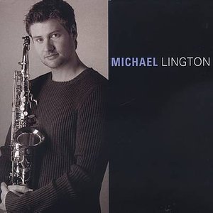 Michael Lington - Michael Lington - Musiikki - Copenhagen Music - 0820041206724 - sunnuntai 5. tammikuuta 2003