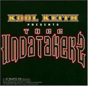 Cover for Kool Keith · Thee undatakerz (CD) (2019)
