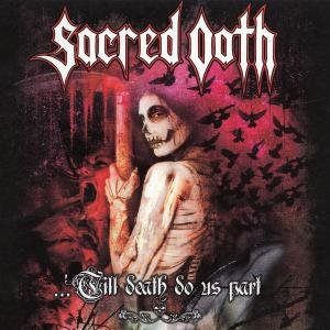 Cover for Sacred Oath · Till Death Do Us Part (CD) (2012)