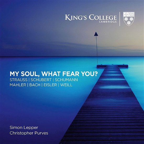 Purves, Christopher / Simon Lepper · My Soul, What Fear You? (CD) (2023)