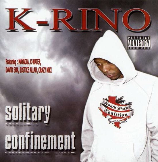 Solitary Confinement - K-rino - Musik - BLBI - 0822301210724 - 10. November 2009