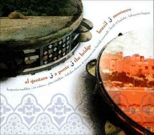 Cover for Benjamim Taubkin · Al Qantara -The Bridge (CD) (2014)