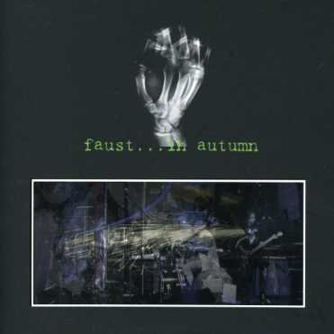 In Autumn + Dvd - Faust - Muziek - CARGO UK - 0823566045724 - 30 juni 1990