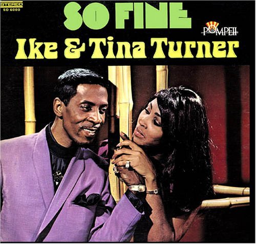 So Fine - Ike & Tina Turner - Música - ACROBAT - 0824046520724 - 6 de junho de 2011