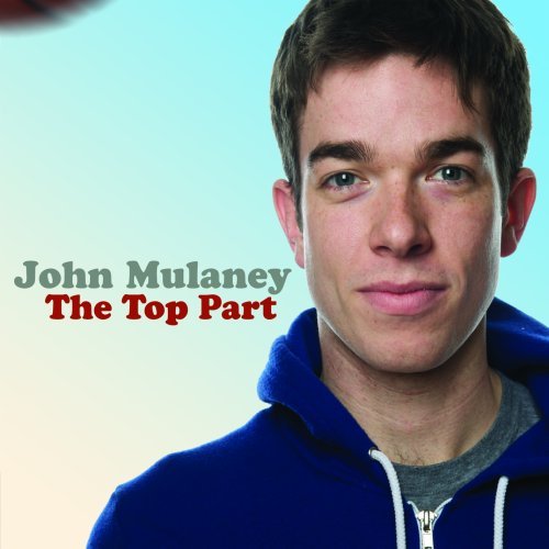Cover for John Mulaney · The Top Part (CD) [Digipak] (2022)