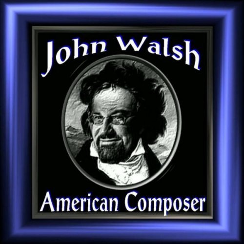 Cover for John Walsh · American Composer (CD) (2004)