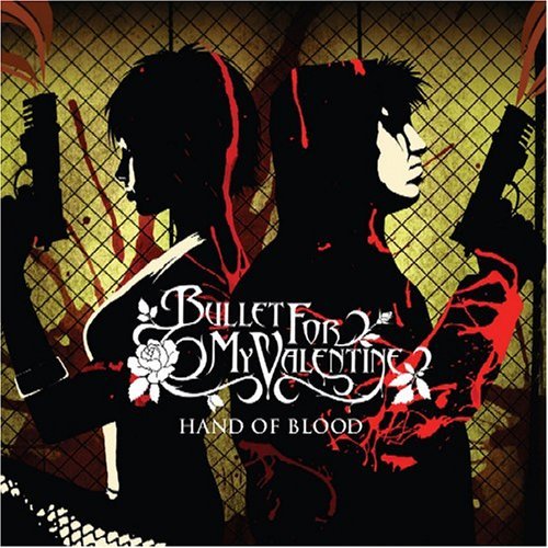 Cover for Bullet for My Valentine · Bullet for My Valentine - Hand of Blood (CD) [Enhanced edition] (2005)