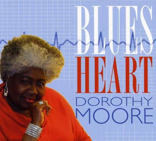 Cover for Dorothy Moore · Blues Heart (CD) (2012)