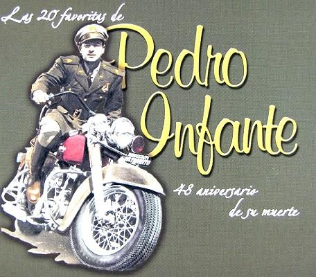 Cover for Pedro Infante · 20 Favoritas De Pedro Infante: 48 Anos De Su Muert (CD) (2005)