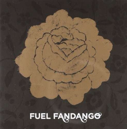 Cover for Fuel Fandango (CD) (2012)