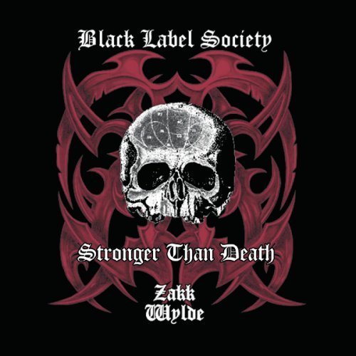 Cover for Black Label Society · Stronger Than Death (CD) [Reissue edition] (2009)