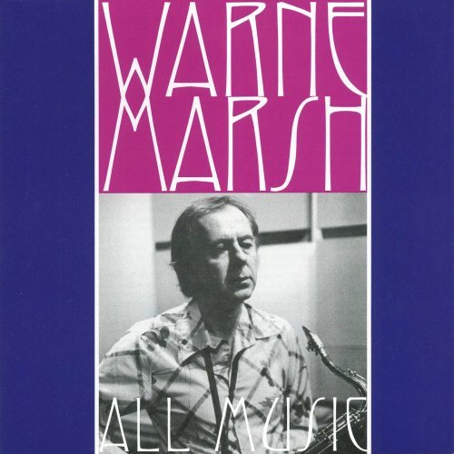 Cover for Warne Marsh · All Music (CD) (2008)