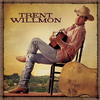 Cover for Trent Willmon (CD) (2004)