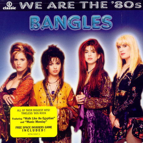 Bangles-we Are the '80s - The Bangles - Muzyka - SONY MUSIC IMPORTS - 0827969394724 - 18 lipca 2006